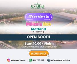 Al Azhar BSD @Cibitung Kini Hadir di Metland Cibitung, Buka Booth di Millenia Hub!